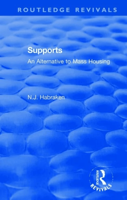Supports av N.J. (Massachusetts Institute of Technology USA) Habraken
