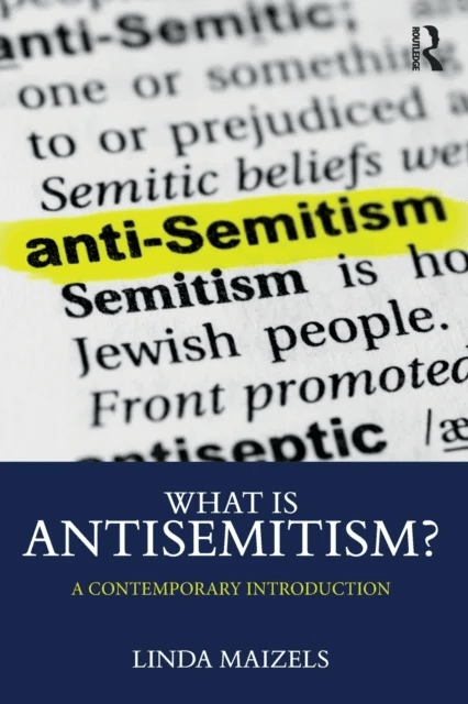 What is Antisemitism? av Linda Maizels