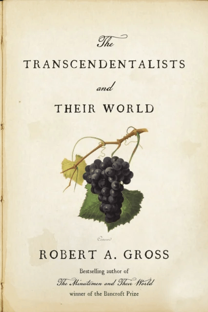 The Transcendentalists and Their World av Robert A. Gross
