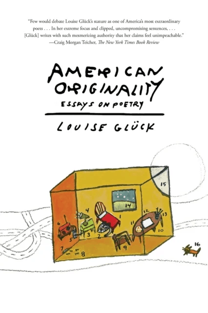 American Originality av Louise Glück