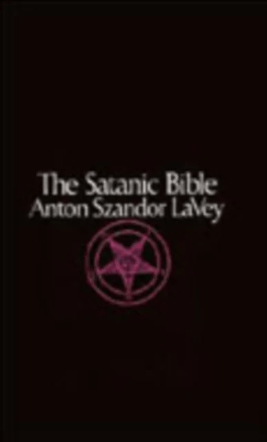 Satanic Bible av Anton La Vey