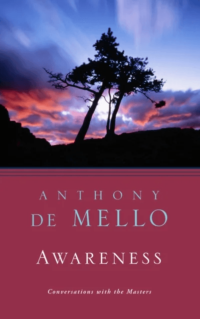 Awareness av Anthony De Mello