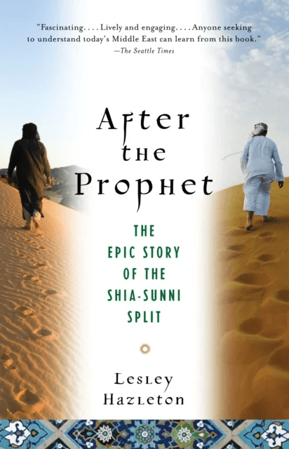 After the Prophet av Lesley Hazleton