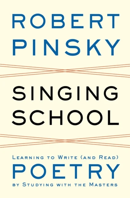 Singing School av Robert (Boston University) Pinsky