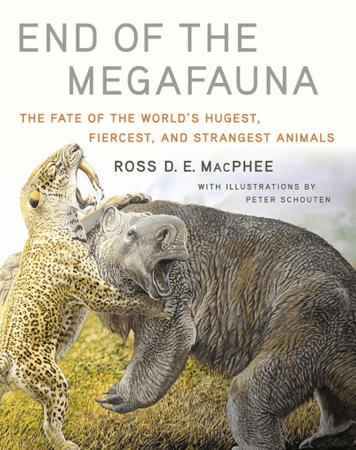 End of the Megafauna av Ross D E MacPhee
