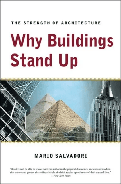 Why Buildings Stand Up av Mario Salvadori
