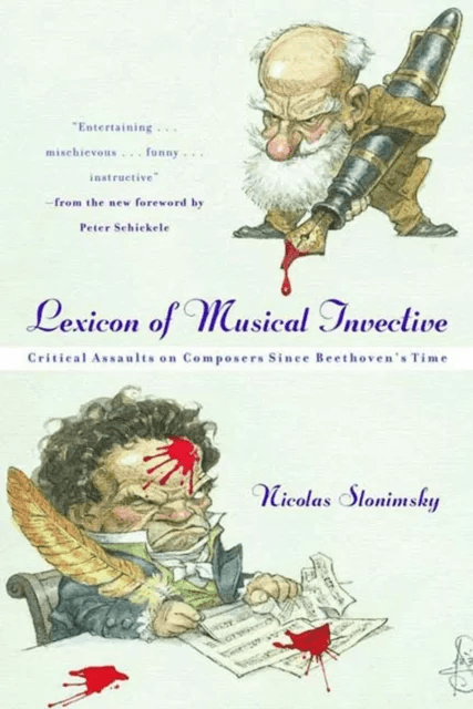 Lexicon of Musical Invective av Nicolas Slonimsky
