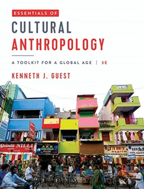 Essentials of Cultural Anthropology av Kenneth J. (Baruch College - City University of New York) Guest