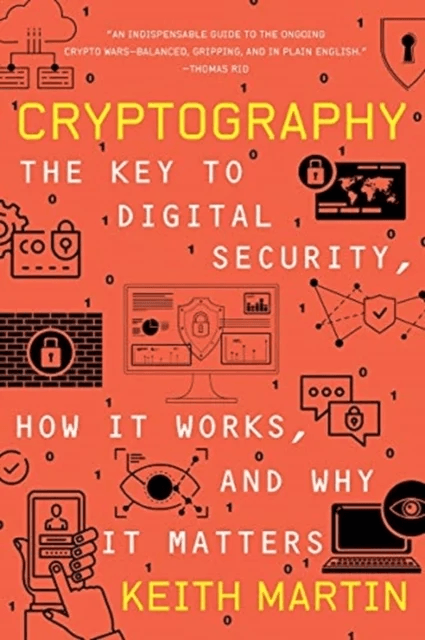 Cryptography av Keith (Royal Holloway University of London) Martin