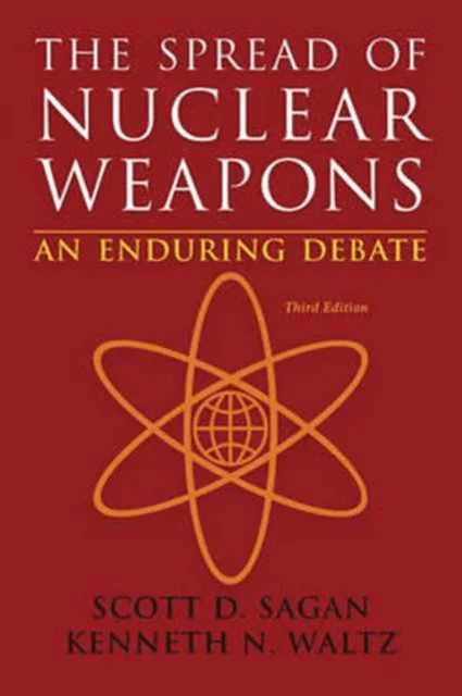The Spread of Nuclear Weapons av Scott Douglas (Stanford University) Sagan, Kenneth N. (Columbia University) Waltz