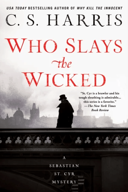 Who Slays The Wicked av C. S. Harris
