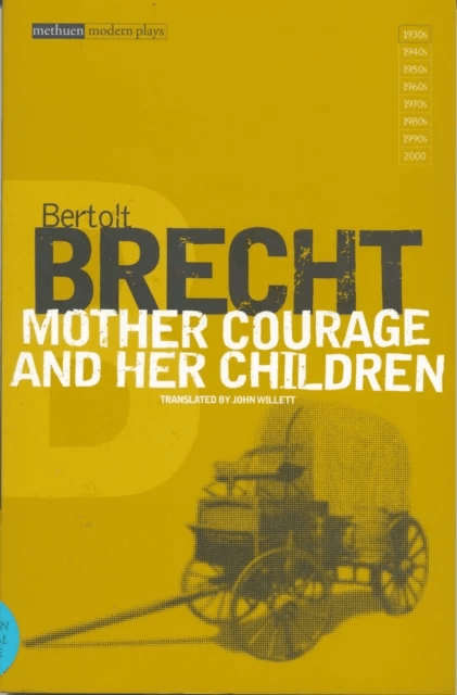 Mother Courage and Her Children av Bertolt Brecht