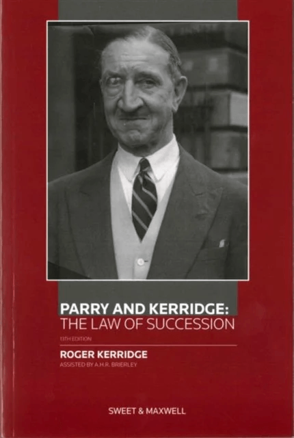 Parry and Kerridge: The Law of Succession av R Kerridge