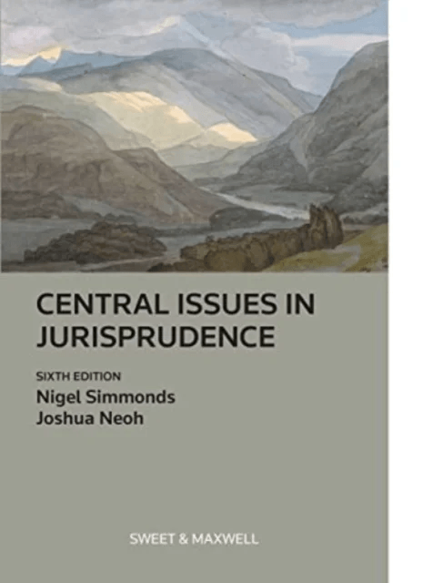 Central Issues in Jurisprudence av Nigel Simmonds, Joshua Neoh