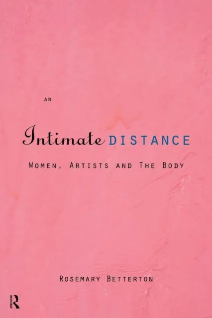An Intimate Distance av Rosemary Betterton