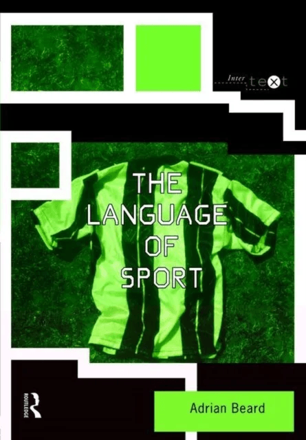 The Language of Sport av Adrian Beard