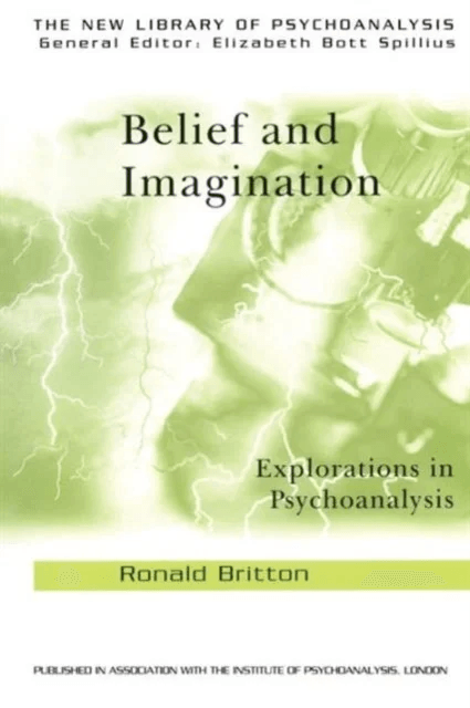 Belief and Imagination av Ronald (in private practice London UK) Britton
