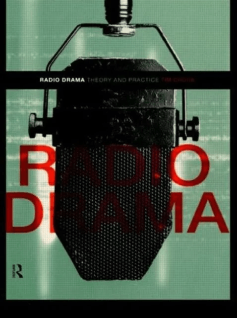 Radio Drama av Tim Crook