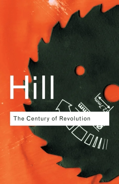 The Century of Revolution av Christopher (The British University in Dubai UAE) Hill