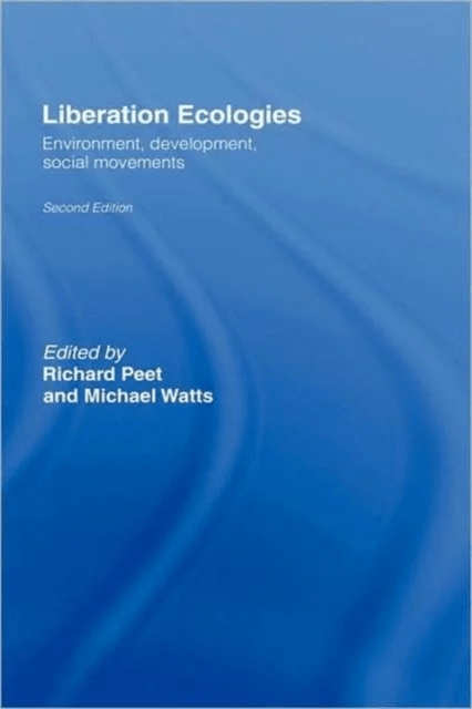 Liberation Ecologies