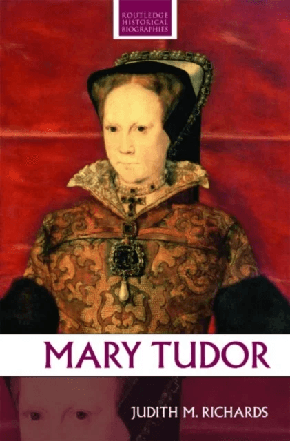 Mary Tudor av Judith M. (La Trobe University Australi Richards