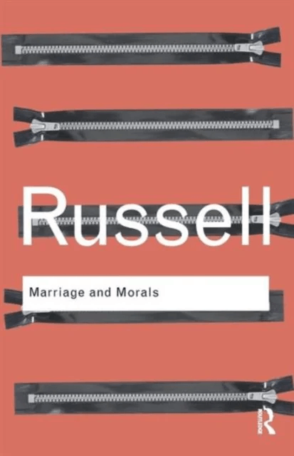 Marriage and Morals av Bertrand Russell