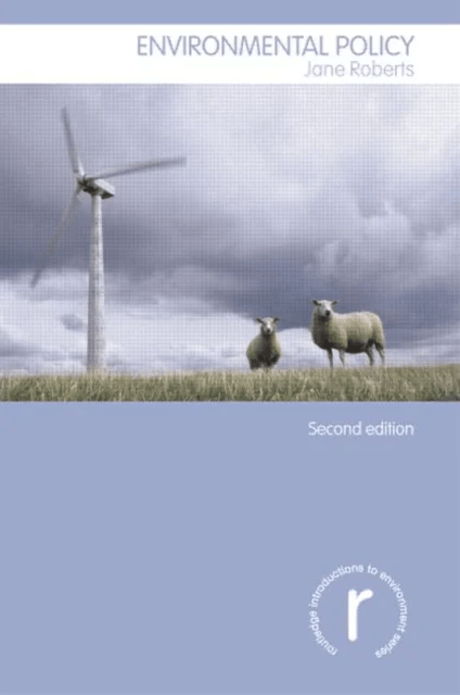 Environmental Policy av Jane (Open University UK) Roberts