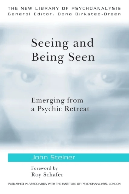 Seeing and Being Seen av John Steiner