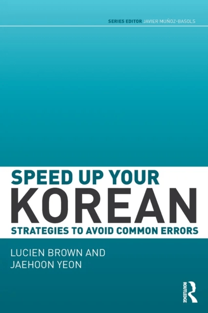 Speed up your Korean av Lucien Brown, Jaehoon Yeon