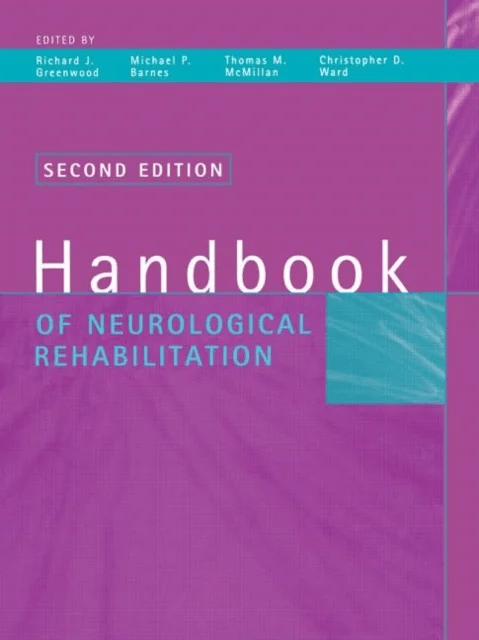 Handbook of Neurological Rehabilitation