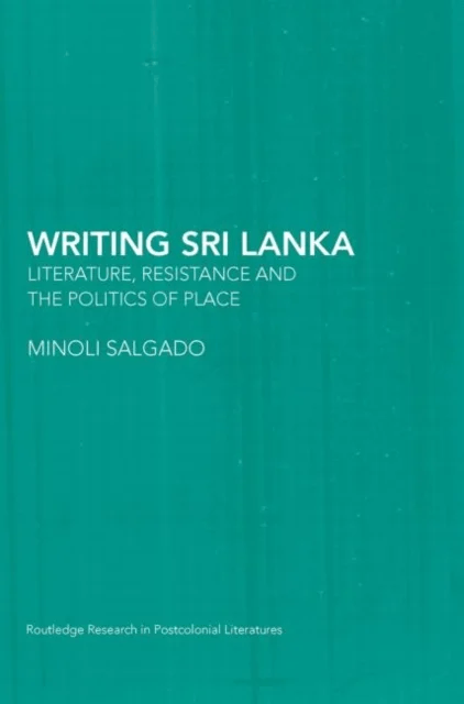 Writing Sri Lanka av Minoli (University of Sussex UK) Salgado