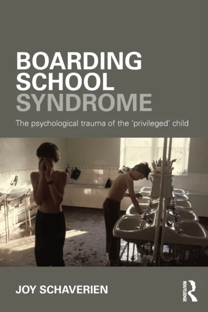 Boarding School Syndrome av Joy Schaverien