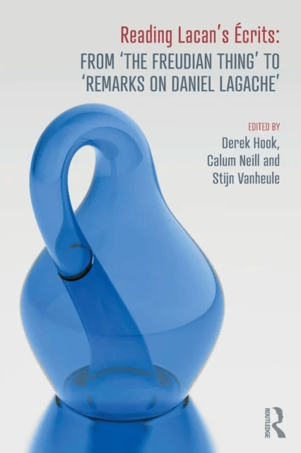 Reading Lacan's Ecrits: From ¿The Freudian Thing¿ to 'Remarks on Daniel Lagache'