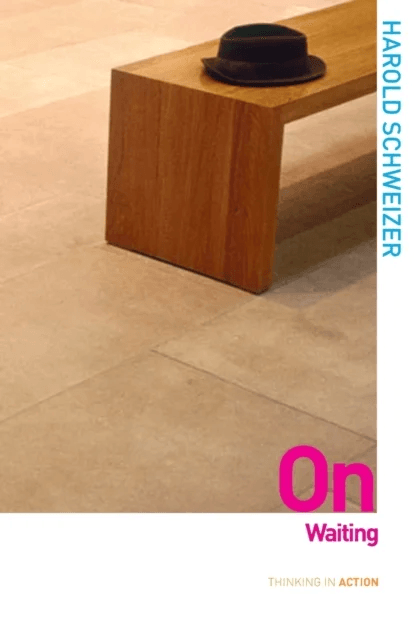 On Waiting av Harold (Bucknell University USA) Schweizer