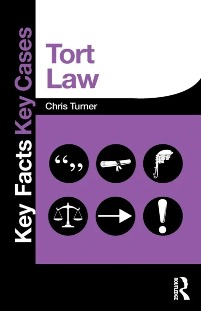 Tort Law av Chris (University of Wolverhampton UK) Turner