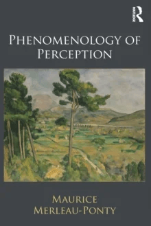 Phenomenology of Perception av Maurice Merleau-Ponty