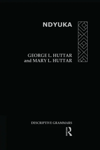 Ndyuka av George L. Huttar, Mary L. Huttar