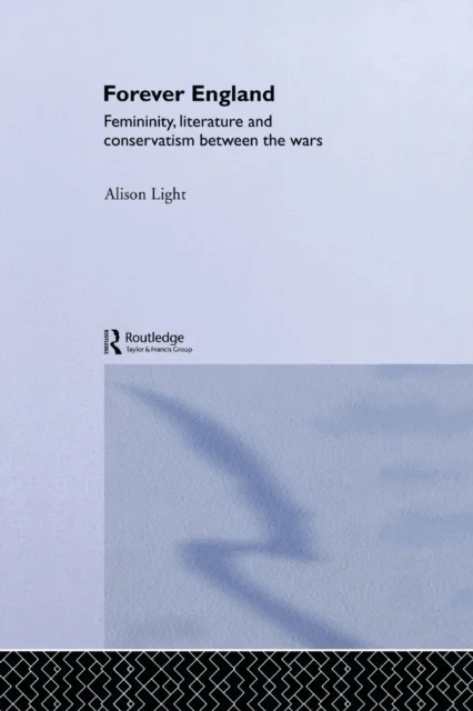 Forever England av Alison Light