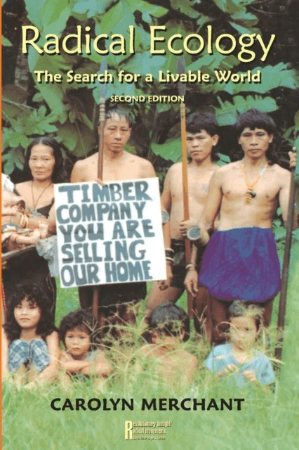 Radical Ecology av Carolyn Merchant