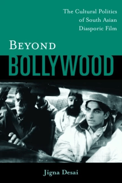 Beyond Bollywood av Jigna Desai