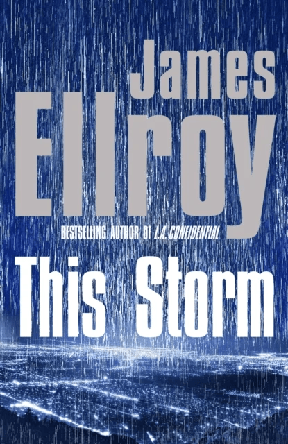 This Storm av James Ellroy