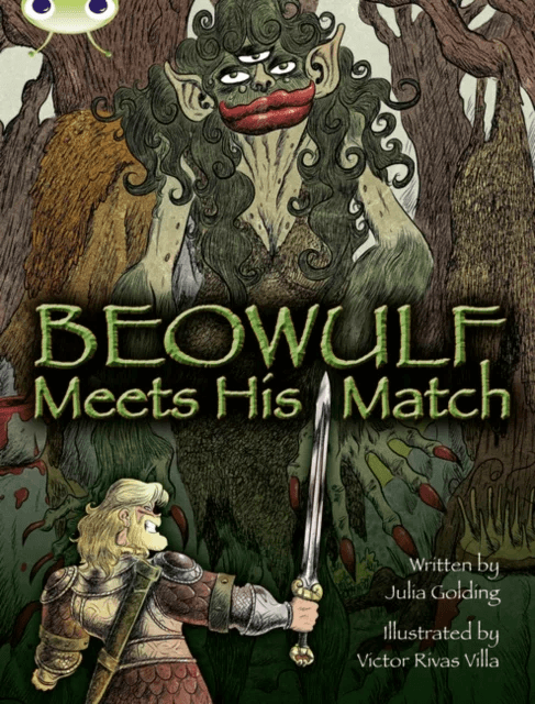 Bug Club Independent Fiction Year 4 Grey B Beowulf Meets His Match av Julia Golding