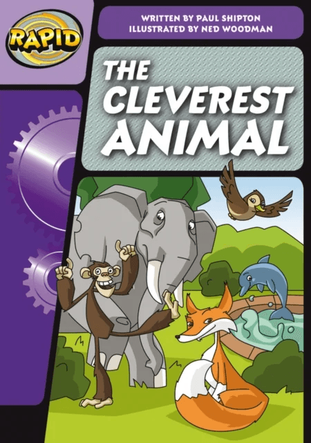 Rapid Phonics Step 3: The Cleverest Animal (Fiction) av Paul Shipton