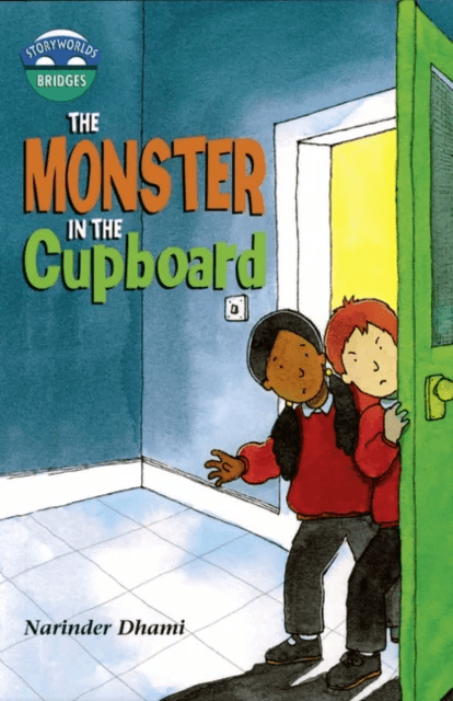 Storyworlds Bridges Stage 10 Monster in the Cupboard (single) av Narinder Dhami
