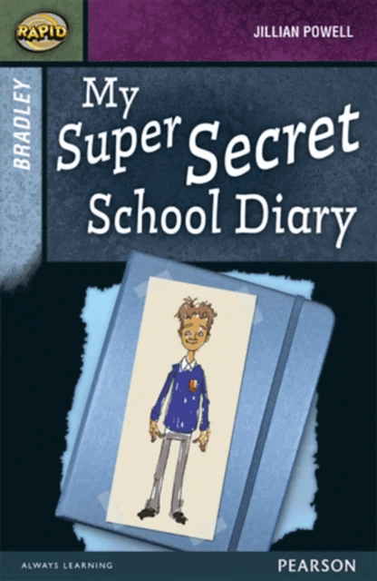 Rapid Stage 9 Set A: Bradley: My Super Secret School Diary av Dee Reid, Jillian Powell