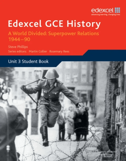 Edexcel GCE History A2 Unit 3 E2 A World Divided: Superpower Relations 1944-90 av Steve Phillips