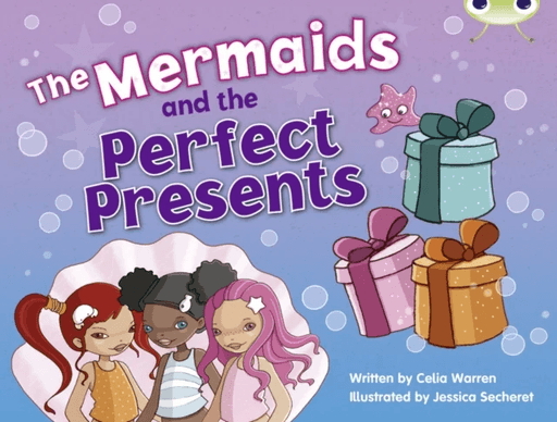 Bug Club Guided Fiction Year 1 Blue C The Mermaids and Perfect Presents av Celia Warren