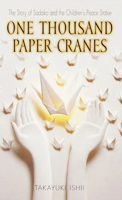 One Thousand Paper Cranes av Ishii Takayuki