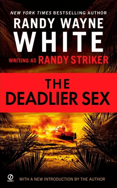The Deadlier Sex av Randy Striker, Randy Wayne White
