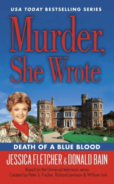 Murder, She Wrote: Death Of A Blue Blood av Donald Bain, Jessica Fletcher